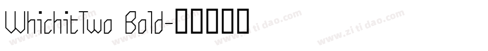 WhichitTwo Bold字体转换